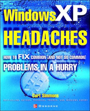 Book Windows XP Headaches: How to Fix Common (and Not So Common) Problems in a Hurry (CLS.EDUCATION) free