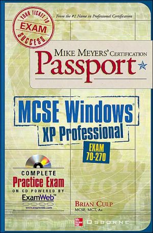 Book Mike Meyers' MCSE Windows(R) XP Professional Certification Passport (Exam 70-270) free