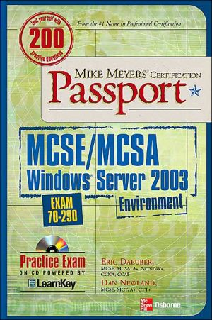 Book Mike Meyers' Mcse/mcsa Windows Server 2003 Environment Certification Passport (exam 70-290) free