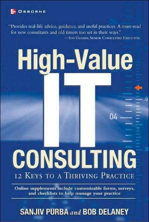 Book High-Value IT Consulting: 12 Keys to a Thriving Practice free