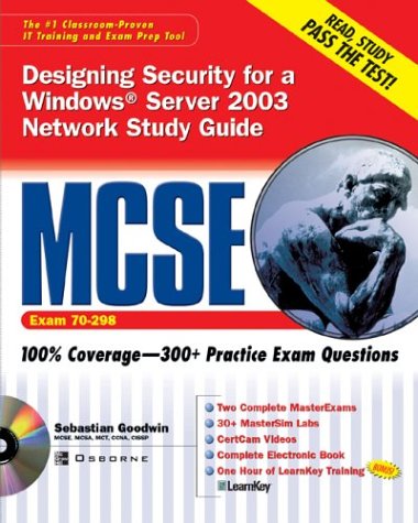 Book Mcse Designing Security For A Windows Server 2003 Study Guide: Exam 70-298 (certification Press) free