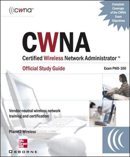 Book CWNA Certified Wireless Network Administrator Official Study Guide (Exam PW0-100), Second Edition free