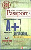 Book Mike Meyers' A+ Certification Passport, Second Edition (Passport) free