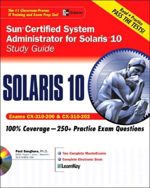 Book Sun (R) Certified System Administrator for Solaris (TM) 10 Study Guide (Exams 310-200 & 310-202) free