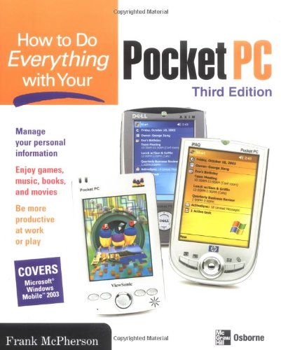 Book How To Do Everything with Your Pocket PC, 3rd Edition free