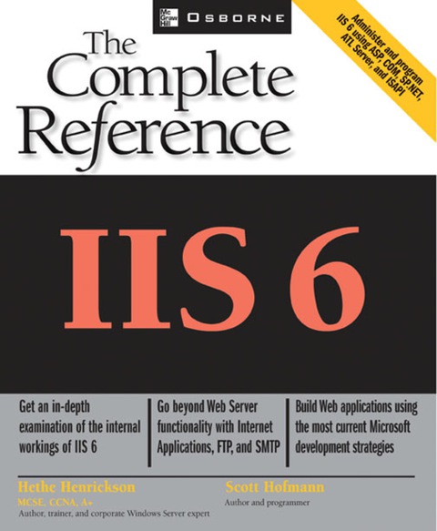 Book IIS 6: The Complete Reference (Osborne Complete Reference Series) free
