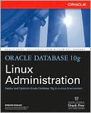 Book Oracle Database 10g Linux Administration free