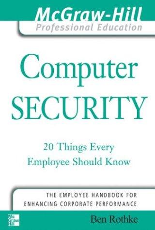 Book Computer Security: 20 Things Every Employee Should Know free