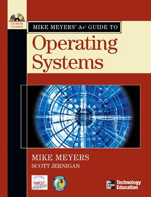 Book Mike Meyers' A+ Guide to Operating Systems free