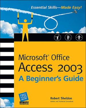 Book Microsoft Office Access 2003: A Beginner's Guide (Beginner's Guide) free