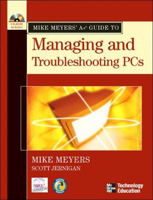 Book Mike Meyers' A+ Guide to Managing and Troubleshooting PCs free