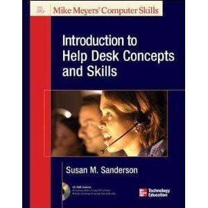 Book Introduction to Help Desk Concepts and Skills (Mike Myer's Computer Skills) free