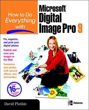 Book How to Do Everything with Microsoft Digital Image Pro 9 (How to Do Everything) free