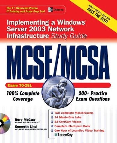 Book MCSE/MCSA Implementing, Managing, and Maintaining a Windows® Server 2003 Network Infrastructure Study Guide (Exam 70-291) with Windows® Server 2003 180-Day Trial Software free