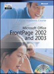 Book Microsoft Official Academic Course: Microsoft Office FrontPage 2002 and 2003 free