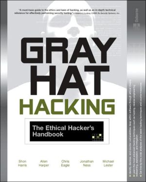 Book Gray Hat Hacking : The Ethical Hacker's Handbook free