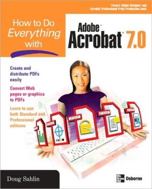 Book How to Do Everything with Adobe Acrobat 7.0 free