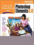 Book How to Do Everything with Photoshop(R) Elements 3.0 (How to Do Everything Series) free