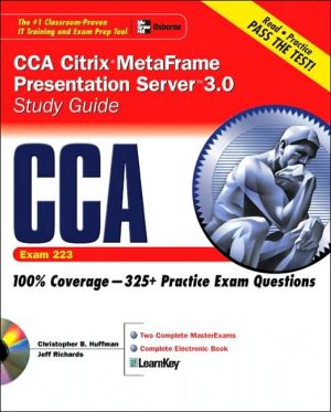 Book Cca Citrix Metaframe Presentation Server 3.0 Study Guide (exam 223) (certification Press) free