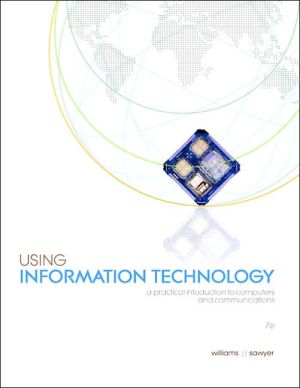 Book Using Information Technology: A Practical Introduction to Computers and Communications free
