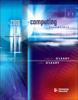 Book Computing Essentials 2006, Complete Edition (O'Leary, Timothy J., O'Leary Series.) free