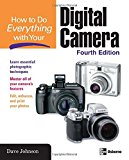 Book How to Do Everything with Your Digital Camera, Fourth Edition free