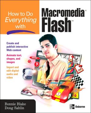 Book How to Do Everything with Macromedia Flash free