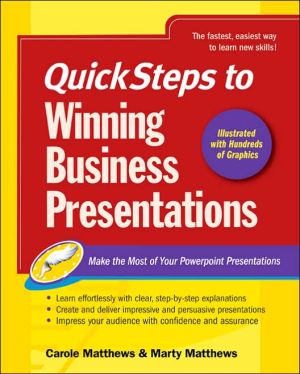 Book QuickSteps to Winning Business Presentations: Make the Most of Your Powerpoint Presentations free