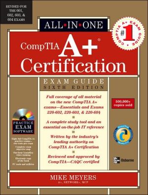 Book CompTIA A+ Certification All-in-One Exam Guide, Sixth Edition free