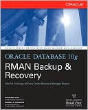 Book Oracle Database 10g RMAN Backup & Recovery free