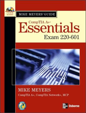 Book Mike Meyers' A+ Guide: Essentials (Exam 220-601) free
