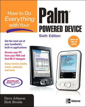 Book How to Do Everything with Your Palm Powered Device, Sixth Edition free