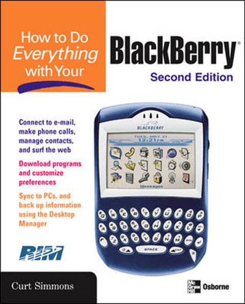 Book How to Do Everything with Your BlackBerry, Second Edition free