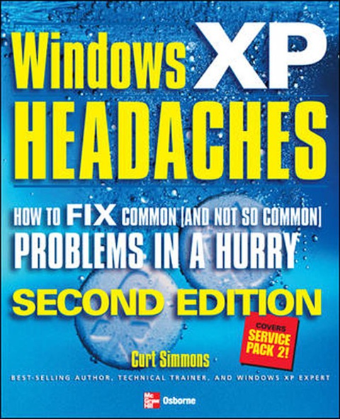 Book Windows XP Headaches: How to Fix Common (and Not So Common) Problems in a Hurry, Second Edition free