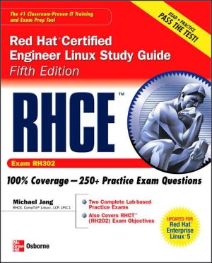 Book RHCE Red Hat Certified Engineer Linux Study Guide (Exam RH302) (Certification Press) free