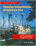 Book Historical Moments: Changing Interpretations of America's Past, Volume 1 free