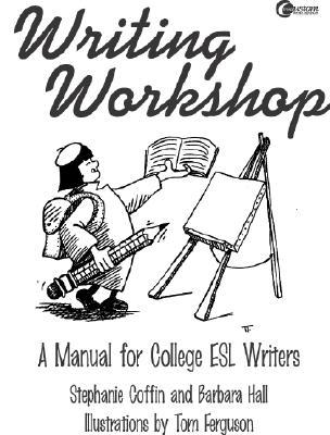 Book Writing Workshop : A Manual for College ESL Writers free