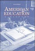 Book American Education: A History free