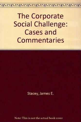 Book The Corporate Social Challenge: Cases and Commentaries free