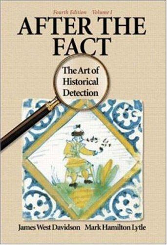 Book After the Fact: The Art of Historical Detection Vol 1 free