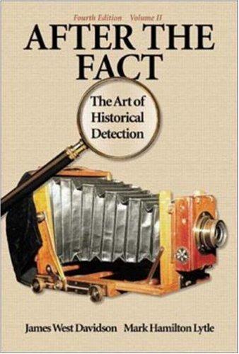 Book After the Fact: The Art of Historical Detection Volume 2 free