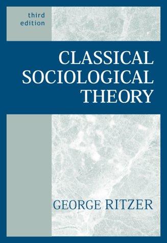 Book Classical Sociological Theory free