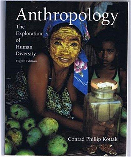 Book Anthropology: The Exploration of Human Diversity free