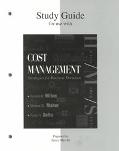Book Study Guide for use with Cost Management: Strategies for Business Decisions free