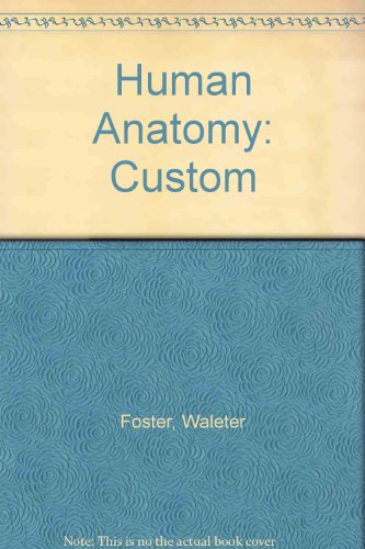 Book Human Anatomy: Custom free