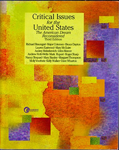 Book Critical Issues For The United States / The American Dream Reconsidered / Maxwell School Of Citizenship And Public Affairs / Syracuse University free
