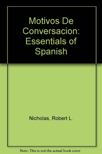 Book Motivos De Conversacion: Essentials of Spanish free