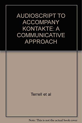 Book Audioscript To Accompany Kontakte: A Communicative Approach free