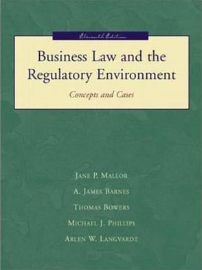 Book Business Law and the Regulatory Environment. Concepts and Cases. Eleventh (11th) Edition free