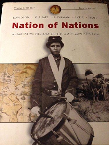 Book Nation of Nations (Volume I: To 1877) free